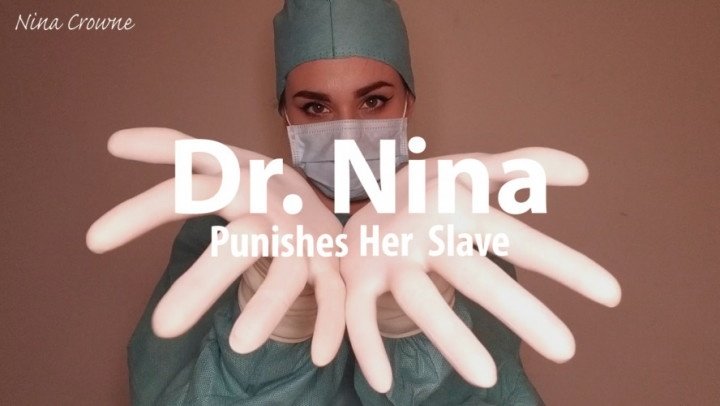 Nina Crowne Dr Nina Punishes Her Slave