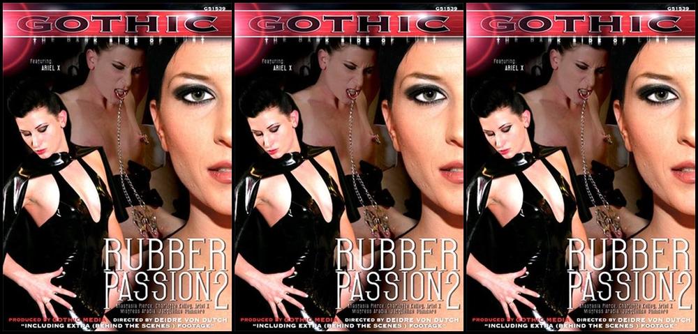 Rubber passion 2 /  (Deidre Von Dutch, Gothic Entertainment)