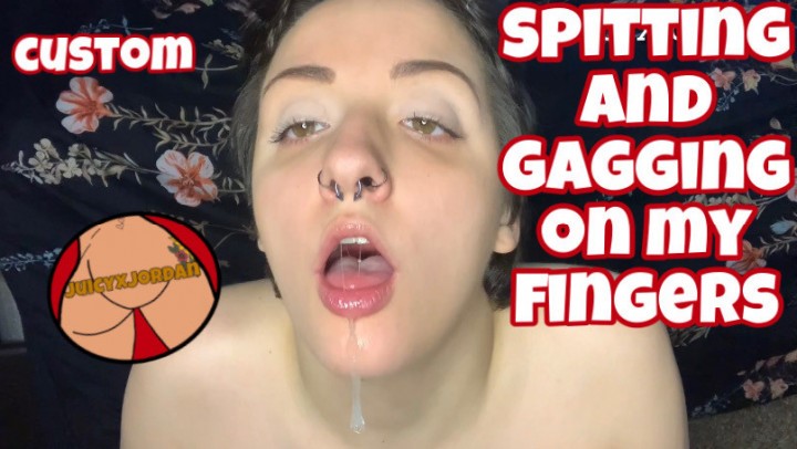 Juicyxjordan Spitting And Gagging On My Fingers