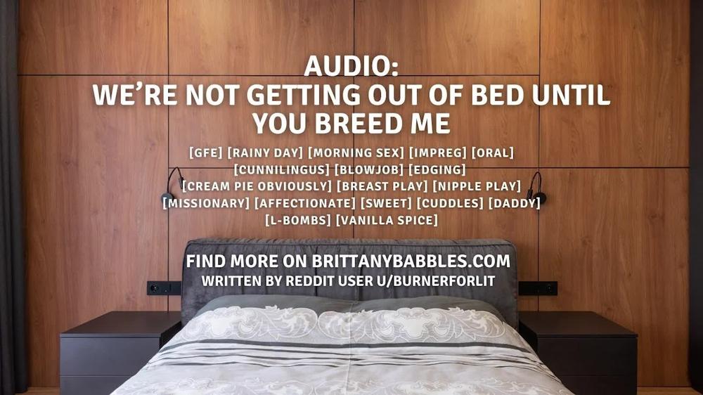 Audio: We’re Not Getting Out Of Bed Until You Breed Me