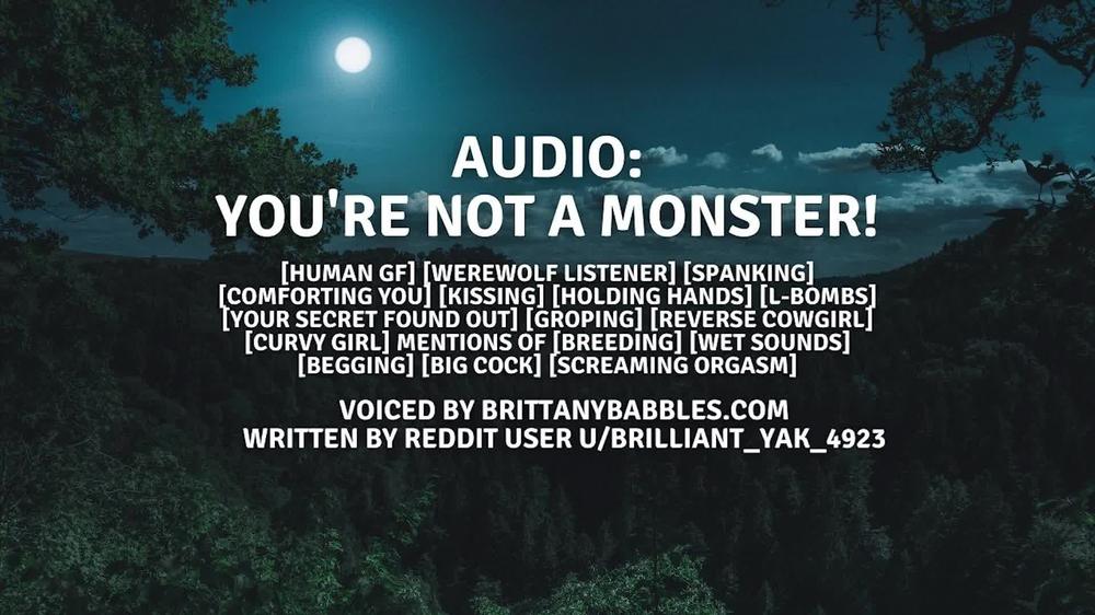 Audio: Youre NOT a Monster