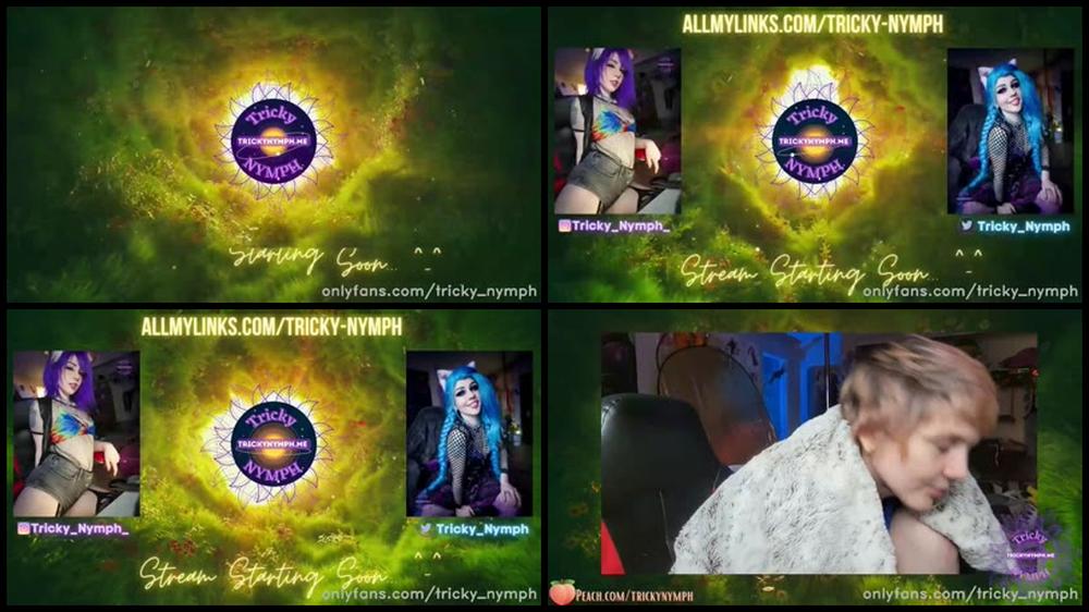 Tricky Nymph 09 05 2022 2449611152 Stream Started At 05 09 2022 02 03 Pm Im Horny Quick Cummies 3