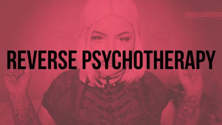 Mistressbijoux Reverse Psychotherapy