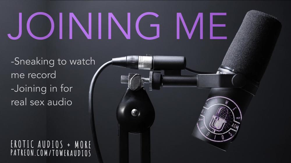 JOINING ME TO MAKE A SEXY AUDIO (Erotic audio for women) M4F Dirty talk Audioporn role-play
