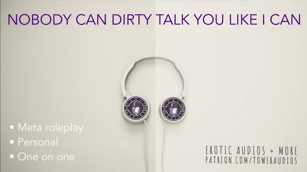 NOBODY CAN DIRTYTALK U LIKE I CAN (Erotic audio for women) M4F Audioporn role-play filthy talk