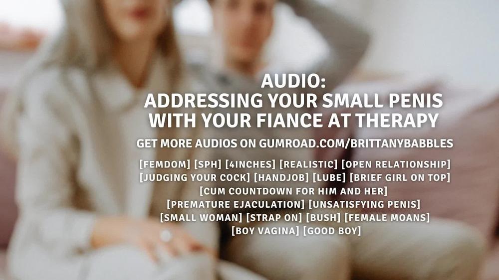 Audio: Addressing Your Small Penis With Your Fiancé at Therapy