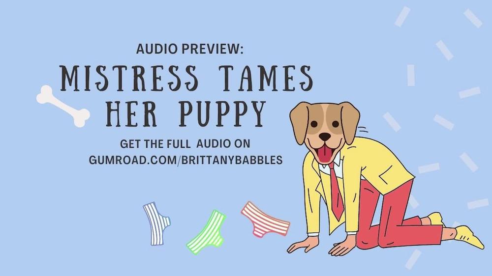 Audio Preview: Mistress Tames Her Puppy