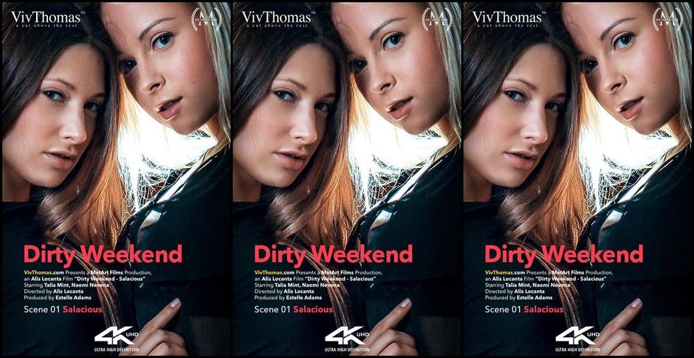 Naomi Nevena & Talia Mint - Dirty Weekend Episode 1 - Salacious (Apr 15, 2016)