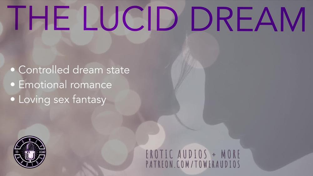 THE LUCID DREAM [Audio role-play for women] [M4F] [in English]
