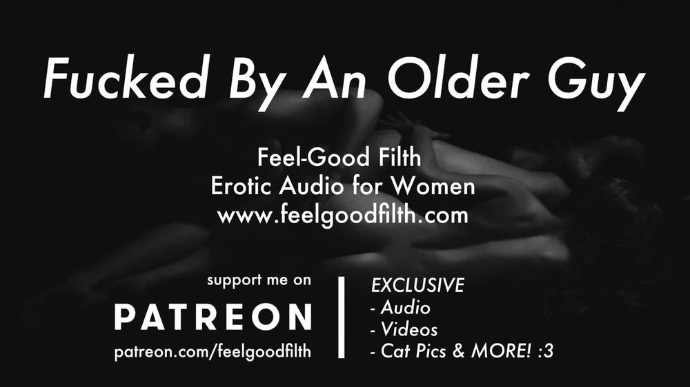 Rough Sex with an Experienced Hot Older Guy (Erotic Audio for Women)