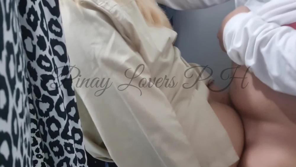 Pinay public sex - sa fitting room Ng ukay ukay kami nag Kantutan