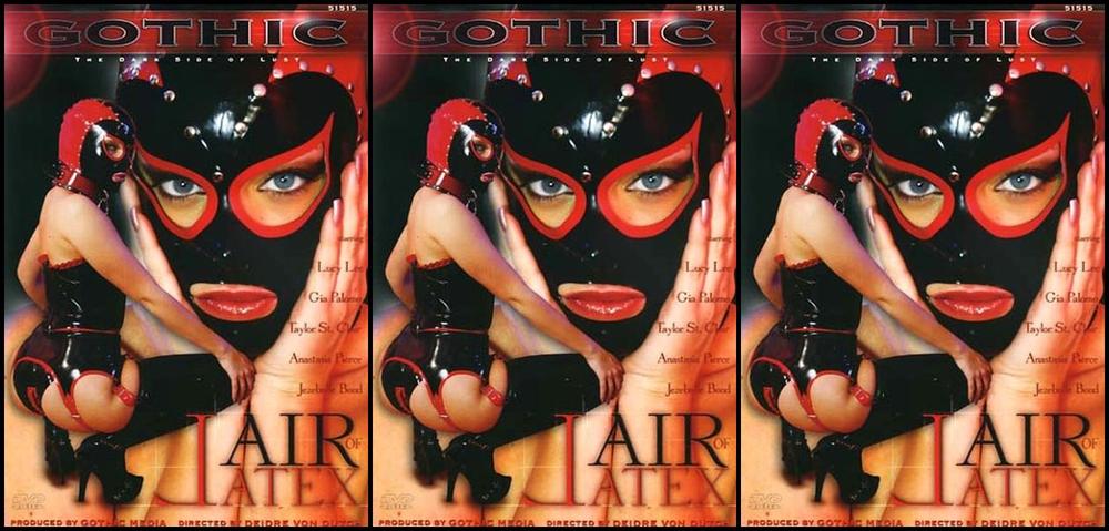Lair of latex / (Deidre Von Dutch, Gothic Entertainment)