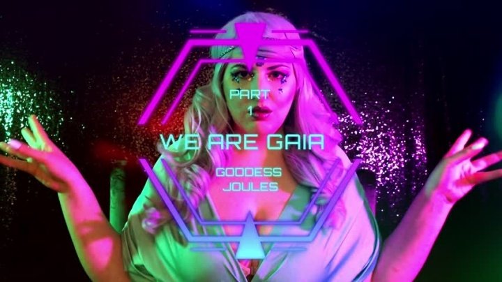 Goddess Joules Opia Assimilation Part 1 We Are Gaia