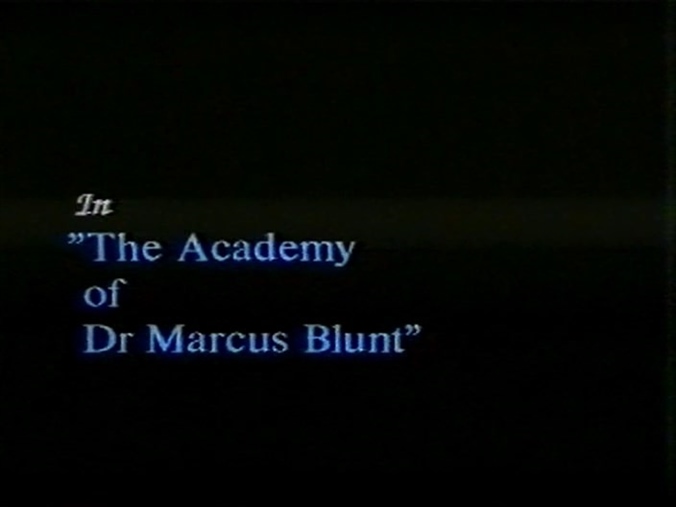 The Academy of Dr Marcus Blunt / (George Harrison-Marks, Kane International)