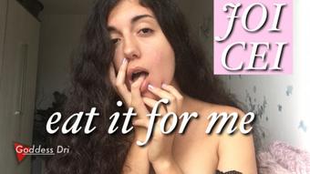 Just eat it