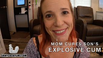 Mom Cures Son’s Explosive Cum - July 05, 2020