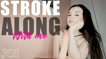 Stroke along with me JOI - July 24, 2024