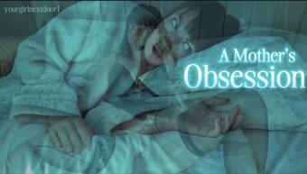 A step-Mother's Obsession - December 26, 2024