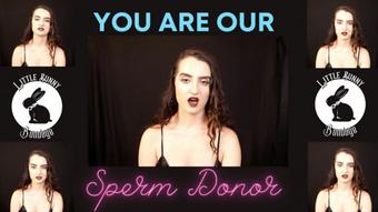 You are our Sperm Donor - Dec 5, 2022