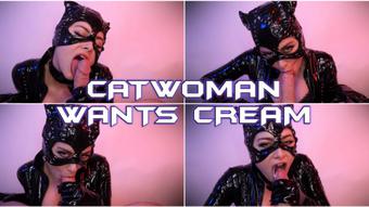 CATWOMAN WANTS CREAM - October 22, 2019