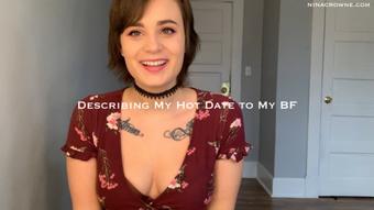 Describing My Hot Date to My BF