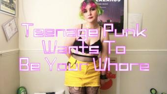 Teenage Punk Wants To Be Your Whore - Apr 7, 2023