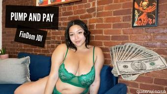 Pump and Pay FinDom JOI - Aug 3, 2021