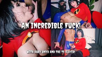 An Incredible Fuck