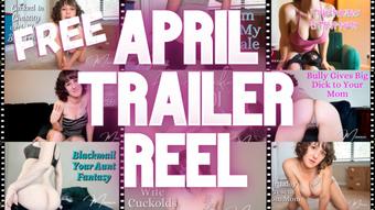FREE April Trailer Reel