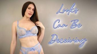 Looks Can Be Deceiving - June 10, 2023