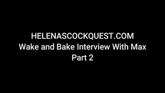 Helena Price - Wake & Bake Interview Pt2