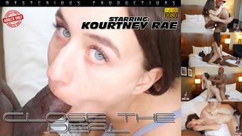 CLOSE THE DEAL  STARRING: KOURTNEY RAE - April 30, 2023
