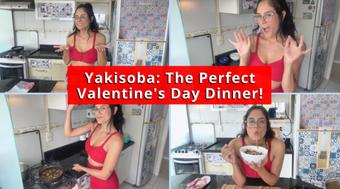 Love Yakisoba The Perfect Valentine's Day Dinner - February 16, 2025
