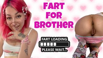 ROUGH FARTING FOR BROTHER