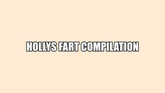 Hollys Fart Compilation
