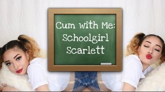 Scarlett Bloom Cum With Me Sch--Lgirl Scarlett