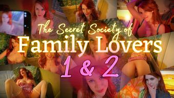 The Secret Society of Family Lovers 1 & 2