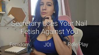 Secretary Uses Your NailFetish Against U