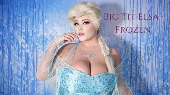 Big Tit Elsa - Frozen - Dec 5, 2019