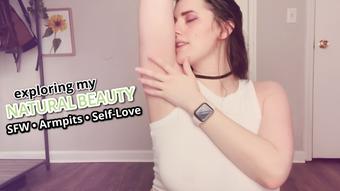 Exploring My Natural Beauty - Appreciating My Armpits SFW