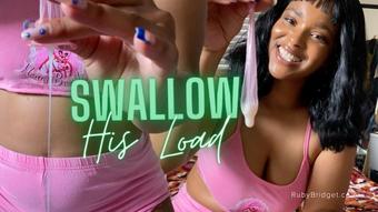 Swallow His Load - June 10, 2022