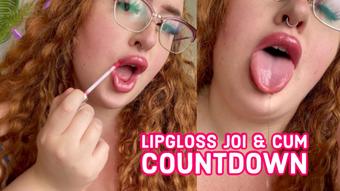 DELETING 1/10 - Lip Gloss Cum Countdown JOI - June 07, 2021