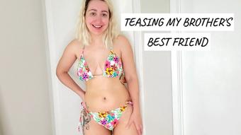 Teasing My Brother's Best Friend - August 26, 2020