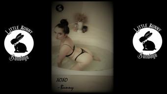 Bunny Striptease in the Tub - Jul 27, 2021
