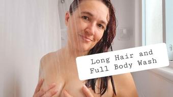 Long Hair and Full Body Wash Shower - March 25, 2023