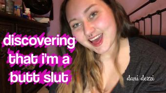discovering that i'm a butt slut - May 21, 2019