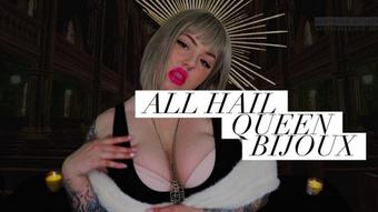 Mistressbijoux All Hail Queen Bijoux