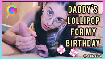 DADDY'S LOLLIPOP FOR MY 18yo BIRTHDAY BLOWJOB IN PIGTAILS