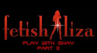 Play_With_Shay