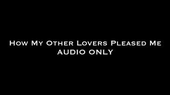How My Other Lovers Pleased Me AUDIO